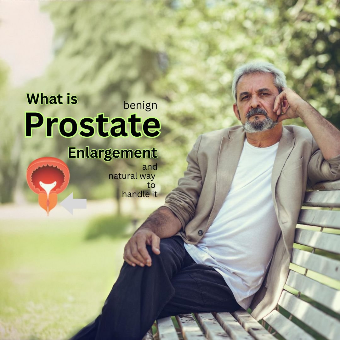 What is Benign Prostate Hypertrophy (BPH) | treatment by Unani medicines Sana Herbals