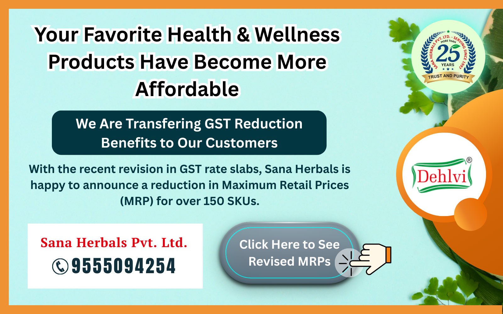 GST Reduction Price List Sana Herbals Dehlvi GST Reduction Price List Sana Herbals Dehlvi