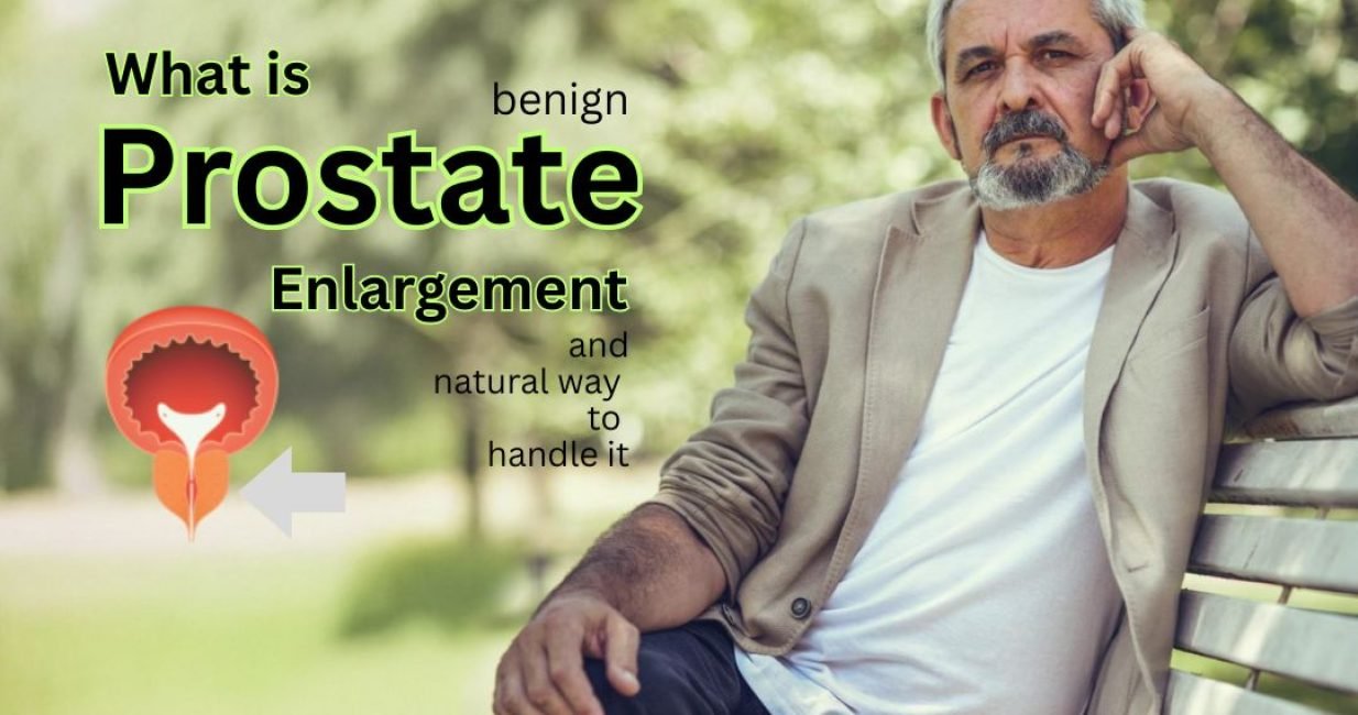 What is Benign Prostate Hypertrophy (BPH) | treatment by Unani medicines Sana Herbals